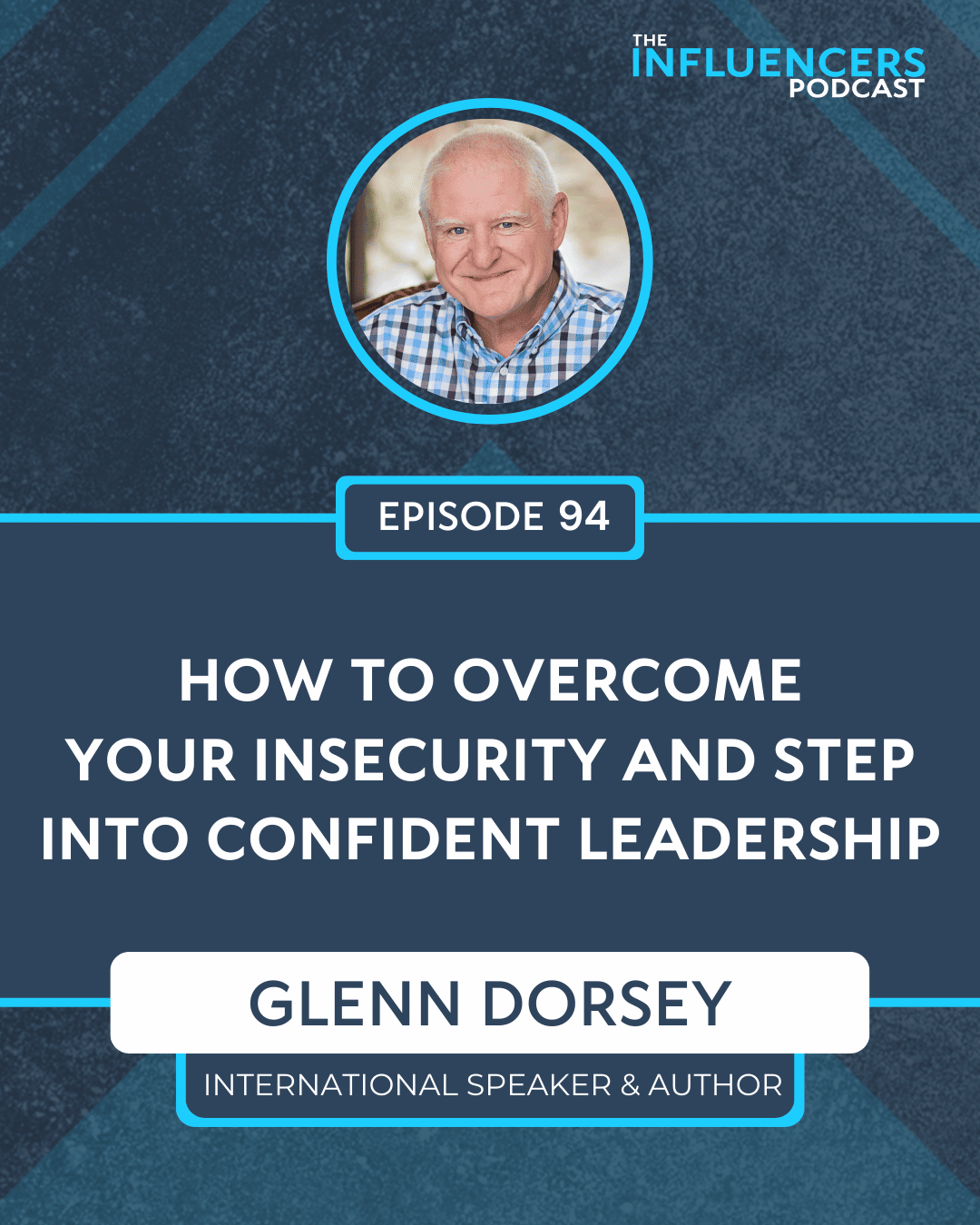 Episode 94 Episode 94 with Glenn Dorsey.