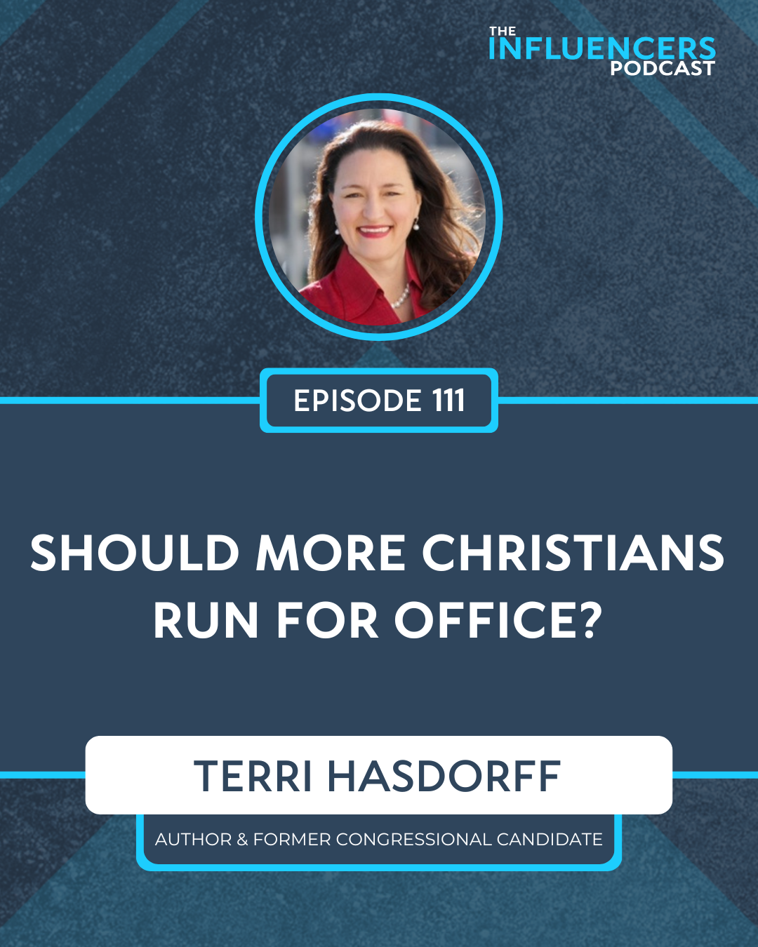 Episode 111 Episode 111 with Terri Hasdorff.