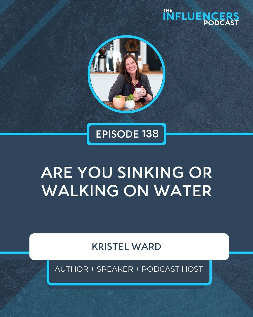 Episode 138 Episode 138 with Kristel Ward.