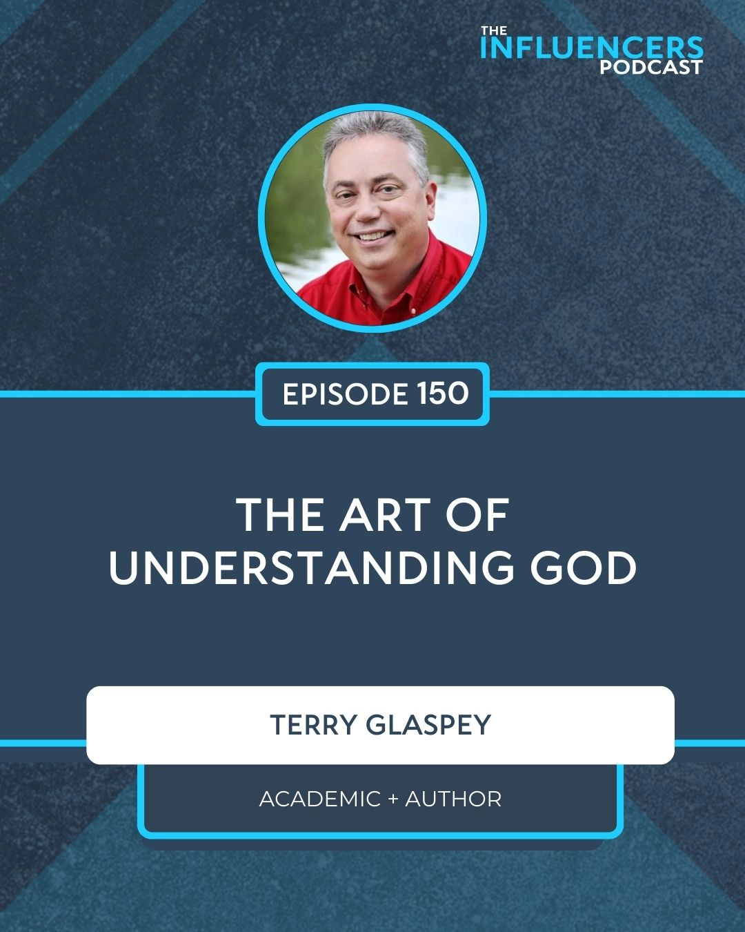 Episode 150 Episode 150 with Terry Glaspey.