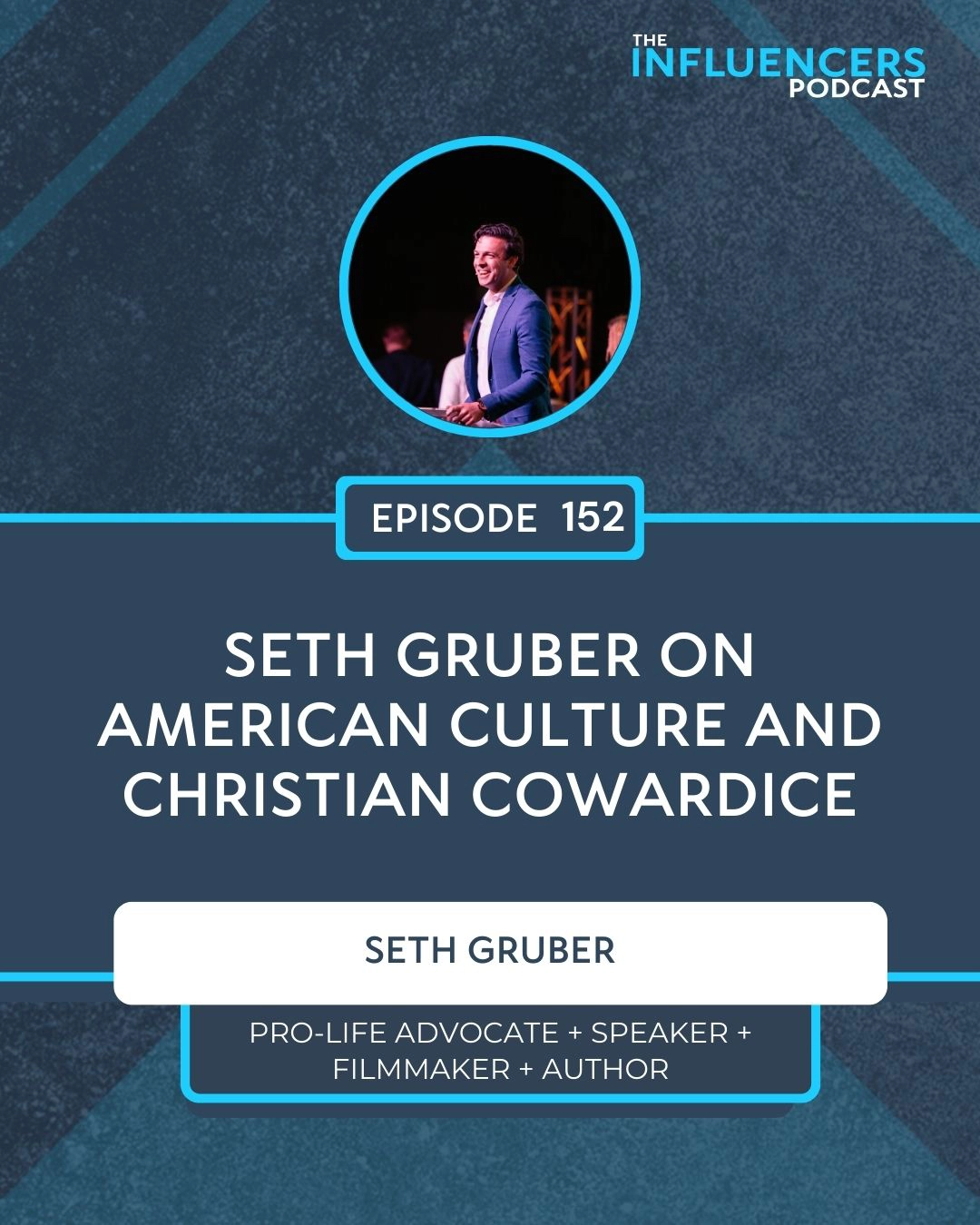 Episode 152 Episode 152 with Seth Gruber.